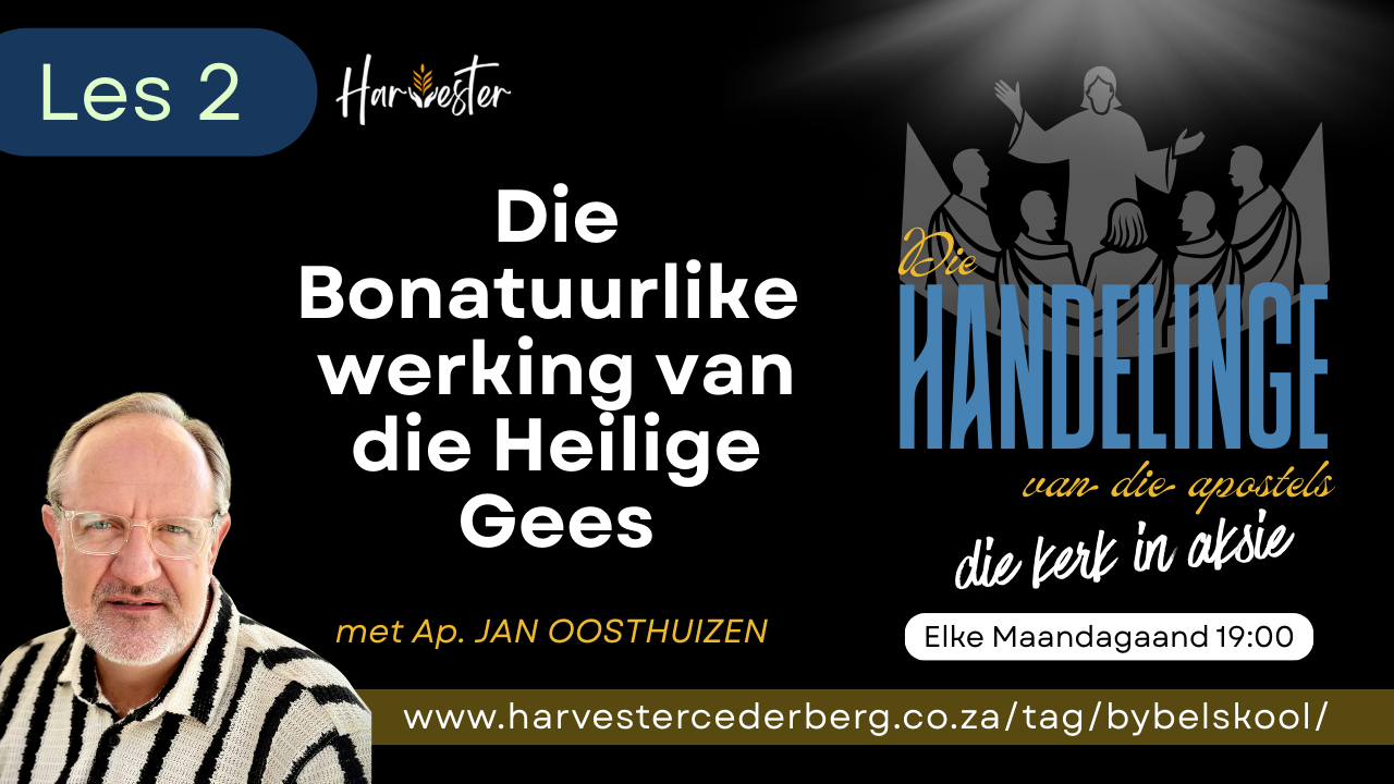 Die Bonatuurlike Werking van die Heilige Gees