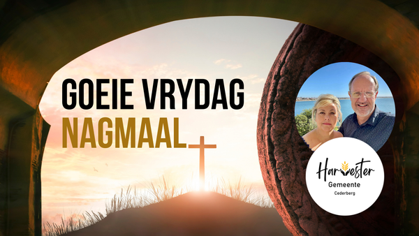 Nagmaal as 'n Bevrydingsfeesmaal!